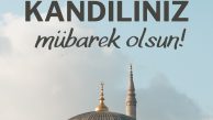 Bugün Miraç Kandili!