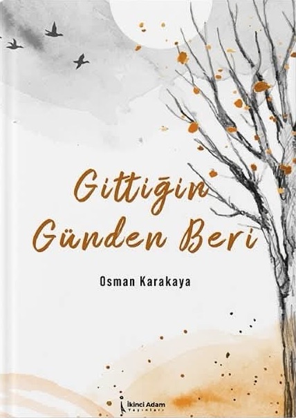 “Gittiğin Günden Beri” 2. baskıya girdi