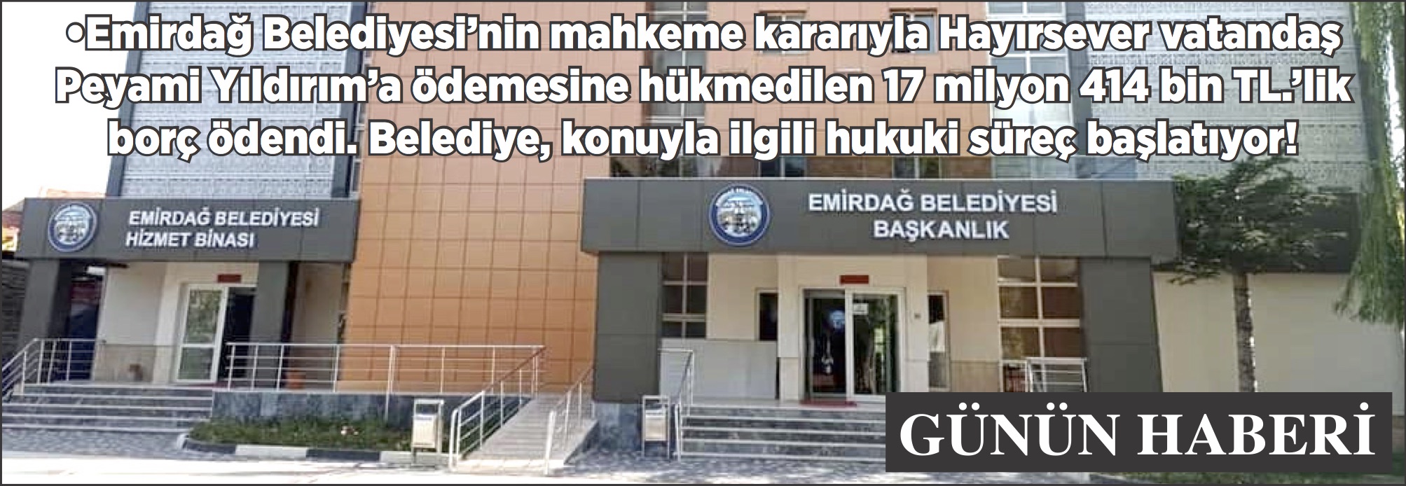 EMİRDAĞ BELEDİYESİ, 17 MİLYON LİRALIK BORCU ÖDEDİ!