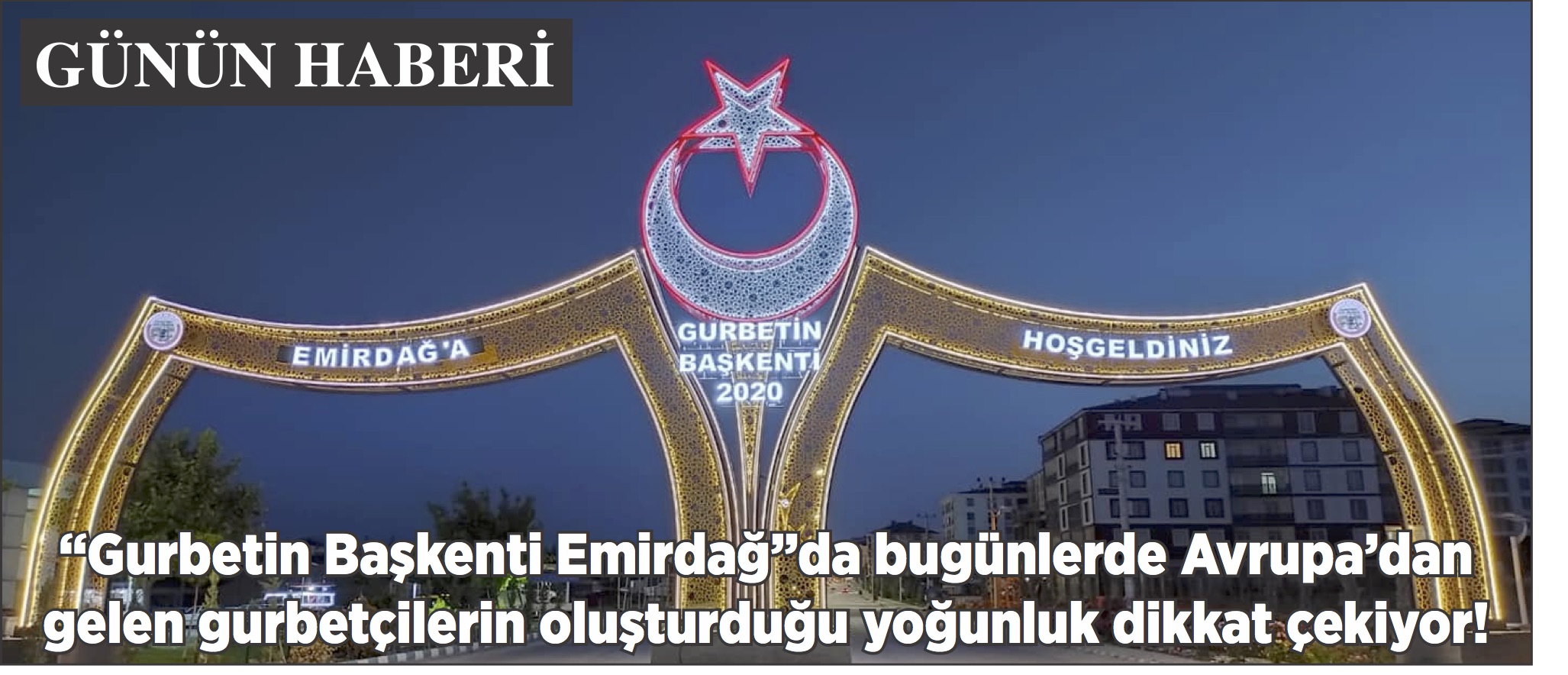 EMİRDAĞLI GURBETÇİLER “GURBETİN BAŞKENTİ”NDE
