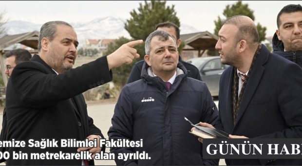 İLÇEMİZE SAĞLIK BİLİMLERİ FAKÜLTESİ KURULACAK!