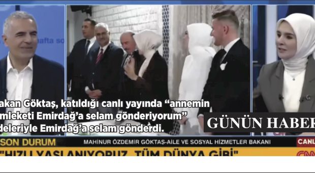 BAKAN GÖKTAŞ’TAN ‘ANA OCAĞI’ EMİRDAĞ’A SELAM!