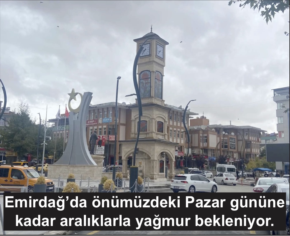EMİRDAĞ’DA BU HAFTA BOYUNCA YAĞMUR VAR!